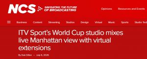 Screen grab of the NCS article covering the ITV World Cup Studio in New York.
